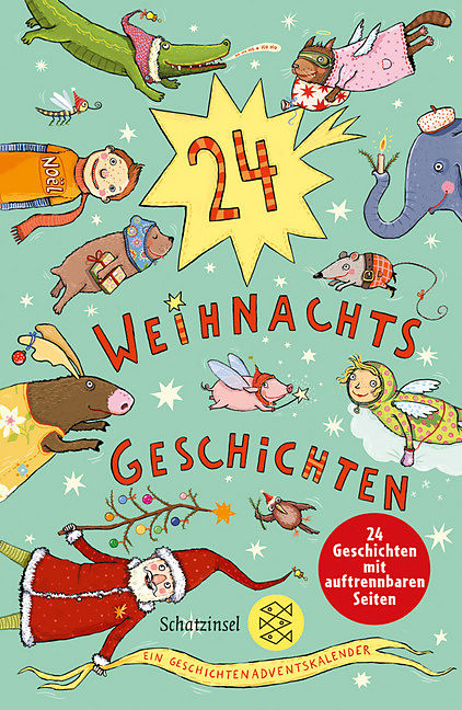 24 Weihnachtsgeschichten. Ein Geschichten-Adventskalender ...