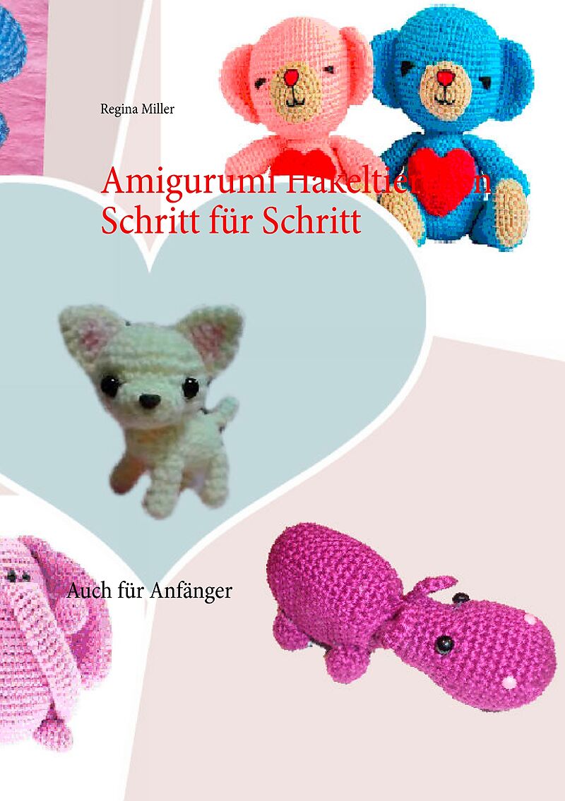 Amigurumi Hakeltierchen Schritt f?r Schritt - Regina ...